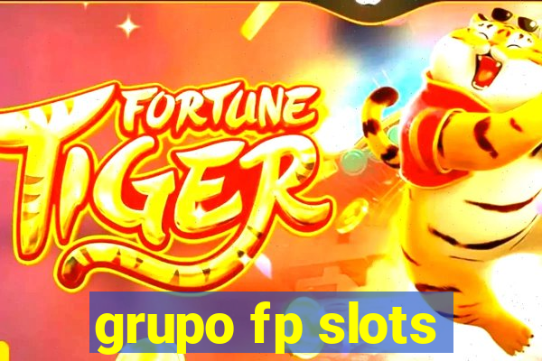 grupo fp slots